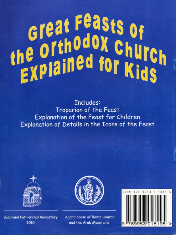 Great Feasts of the Orthodox Church Explained for Kids