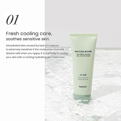 Heimish - matcha  𝐁𝐢𝐨𝐦𝐞 𝐎𝐢𝐥-𝐅𝐫𝐞𝐞 𝐂𝐚𝐥𝐦𝐢𝐧𝐠 𝐆𝐞𝐥 𝐌𝐨𝐢𝐬𝐭𝐮𝐫𝐢𝐳𝐞𝐫 كريم جل مرطب بالماتشا خالي من الزيوت